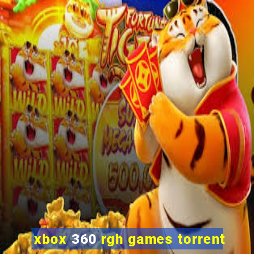 xbox 360 rgh games torrent